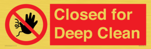 Closed for Deep Clean